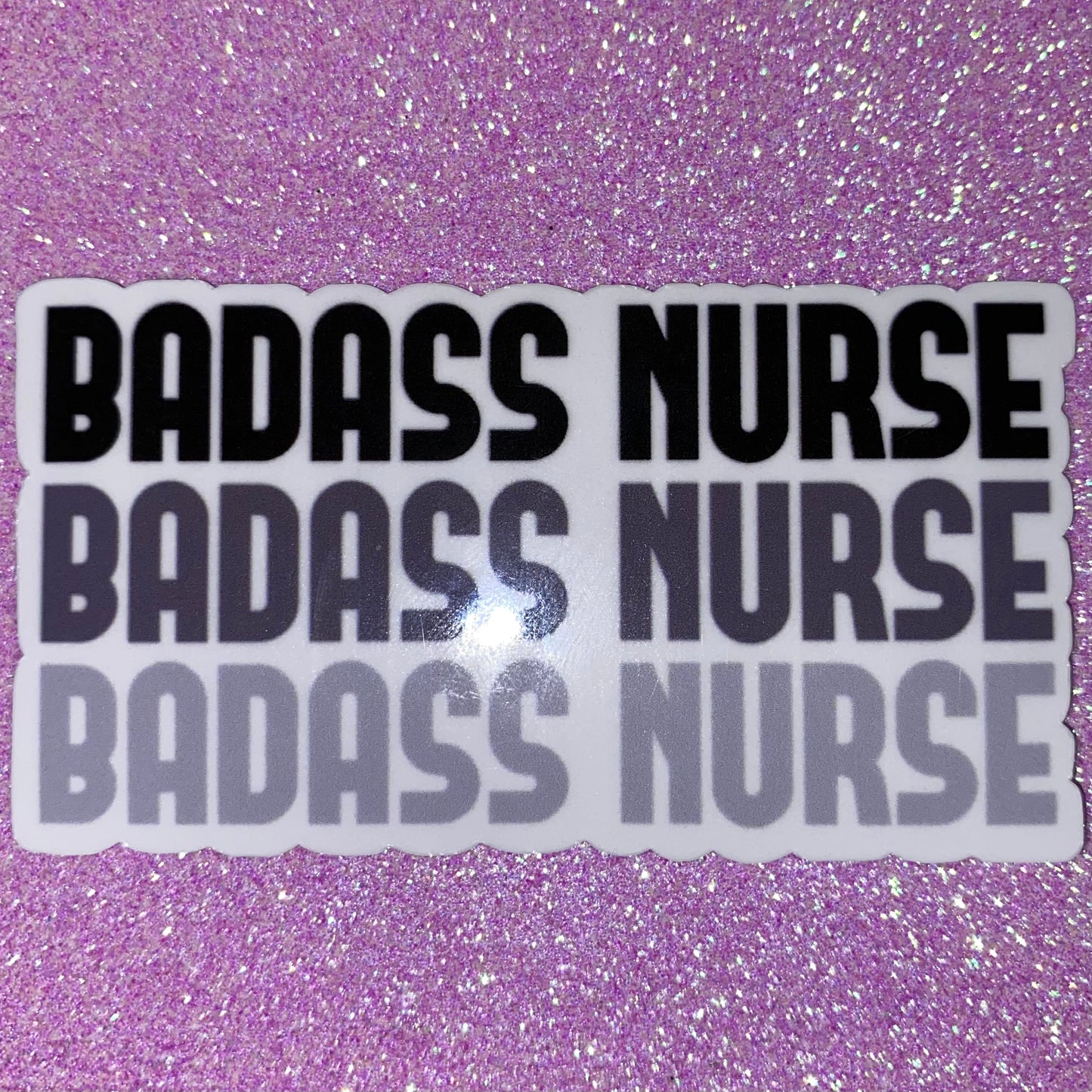 Badass Nurse