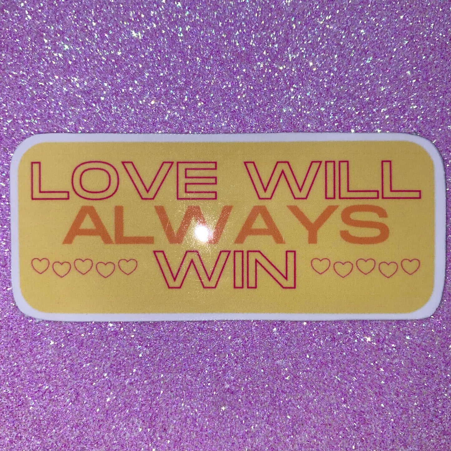 Love Will Always Win